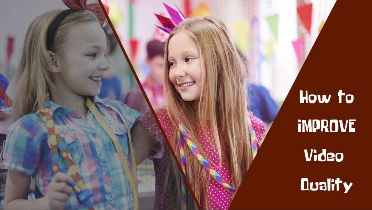 How to Make the Quality of a Video Better for FREE