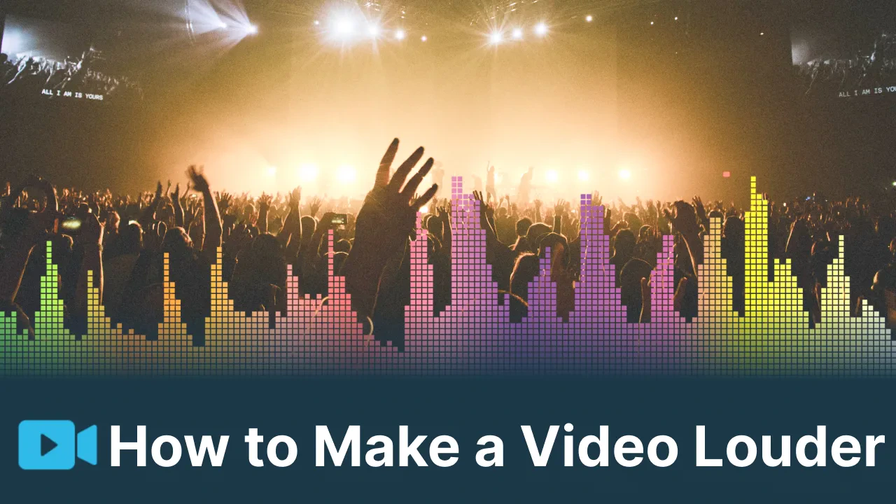 How to Increase the Volume of a Video 6 Best Ways